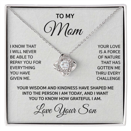 Son to Mother "Your Wisdom & Kindness have Shaped Me" Necklace