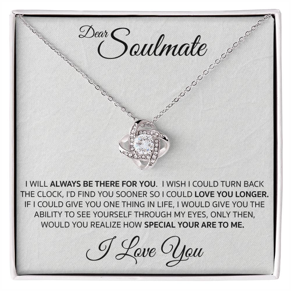 ALMOST SOLD OUT - Soulmate "I Will Always Be There For You..."