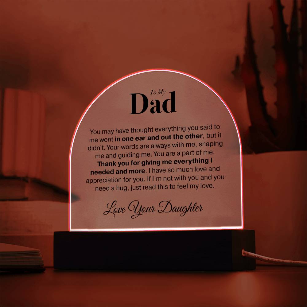 Dad Love Daughter "You May Have..." | Acrylic Led Night Light