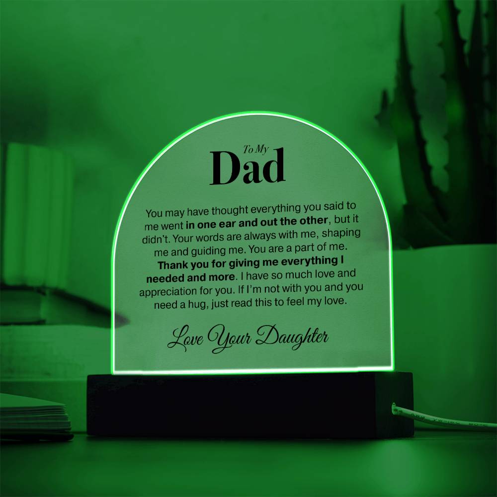 Dad Love Daughter "You May Have..." | Acrylic Led Night Light