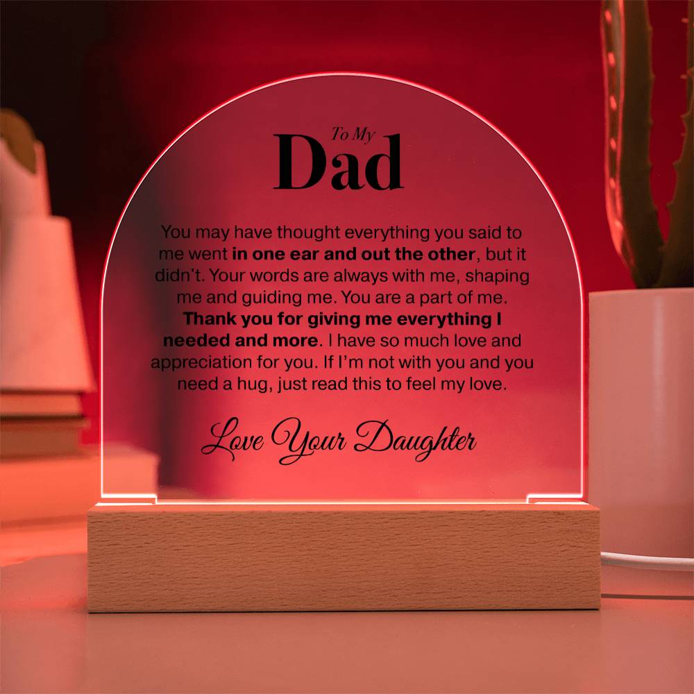 Dad Love Daughter "You May Have..." | Acrylic Led Night Light