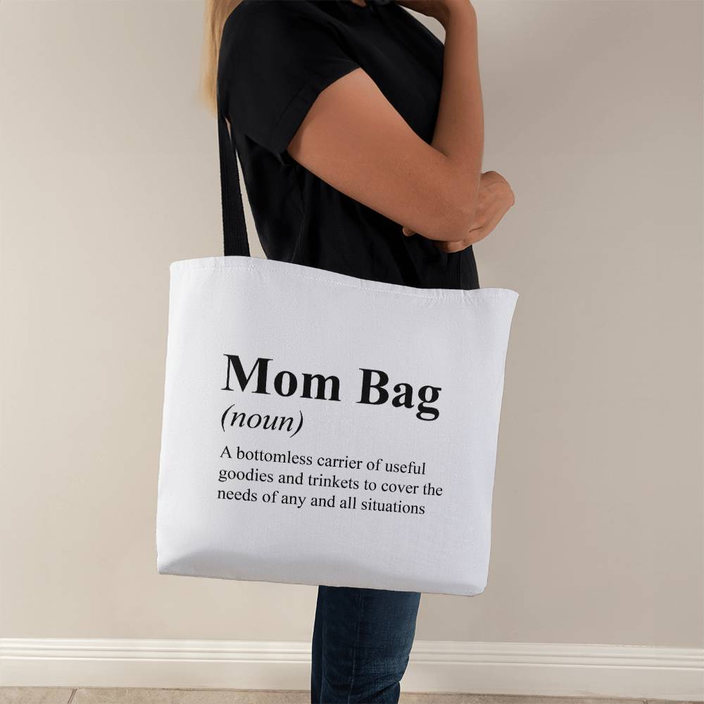 Mom Bag Definition Classic Tote