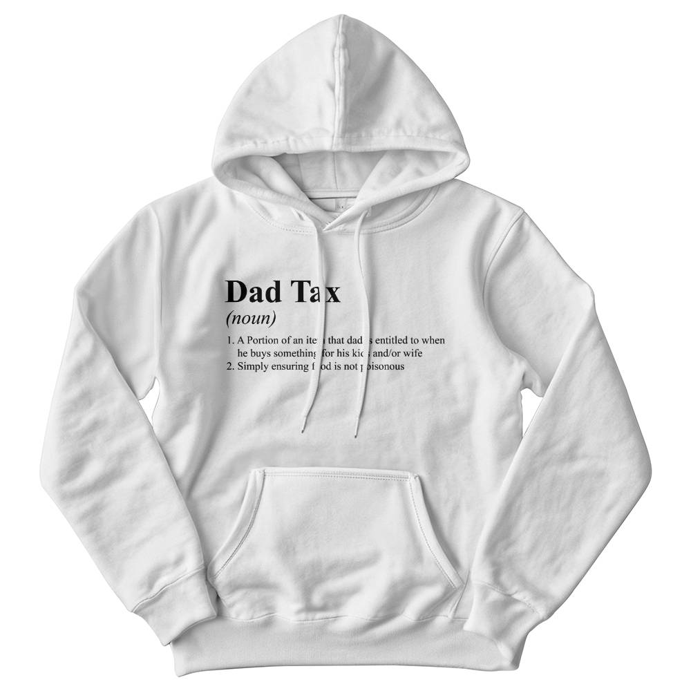 Dad Tax Hoodie (White)